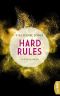 [Dirty Money 01] • Hard Rules - Dein Verlangen